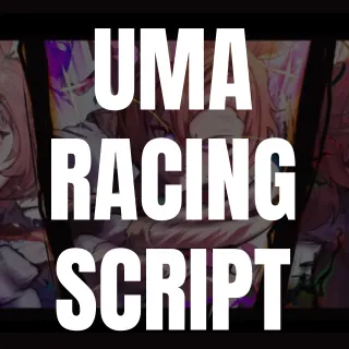 Uma Racing Script